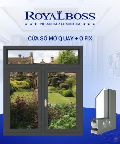 CỬA SỔ MỞ QUAY + Ô FIX